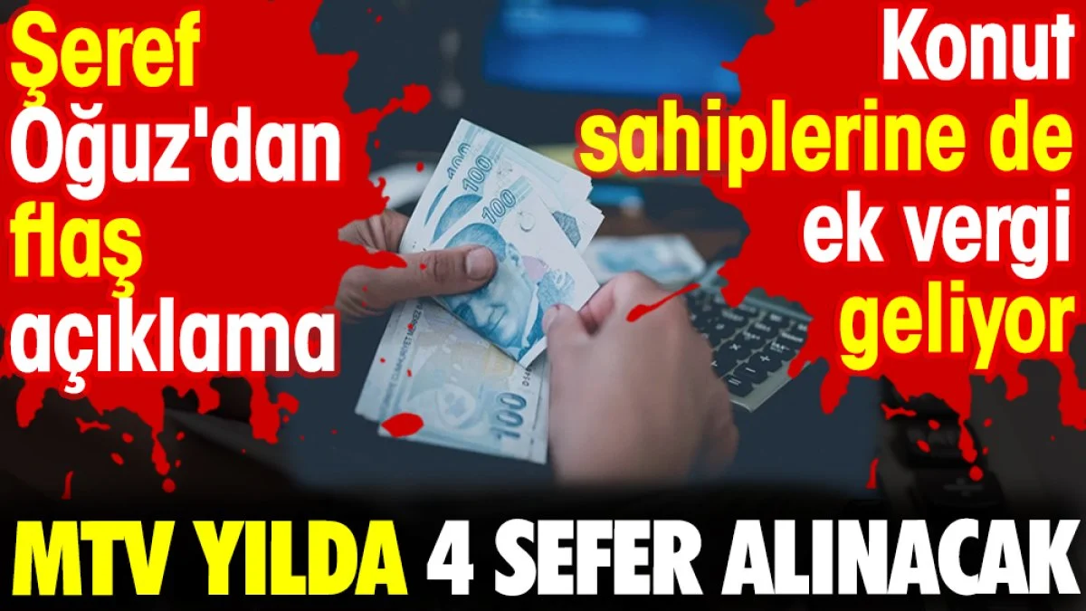MTV yılda 4 sefer alınacak. Şeref Oğuz'dan flaş açıklama