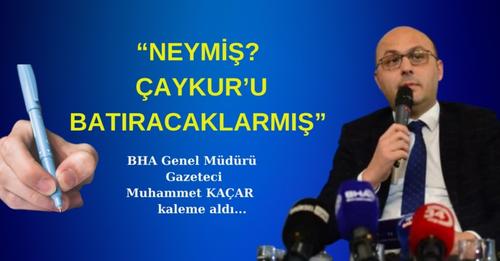 BHA Genel Müdürü Muhammet Kaçar kaleme aldı…
