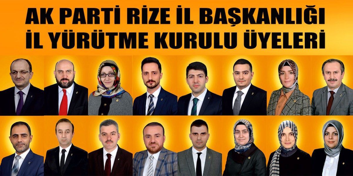 AK Parti Rize'nin Yeni Yürütme Kurulu Belli Oldu