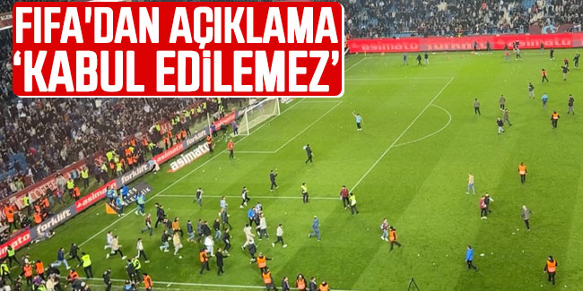 FIFA'dan Trabzonspor - Fenerbahçe maçı açıklaması 