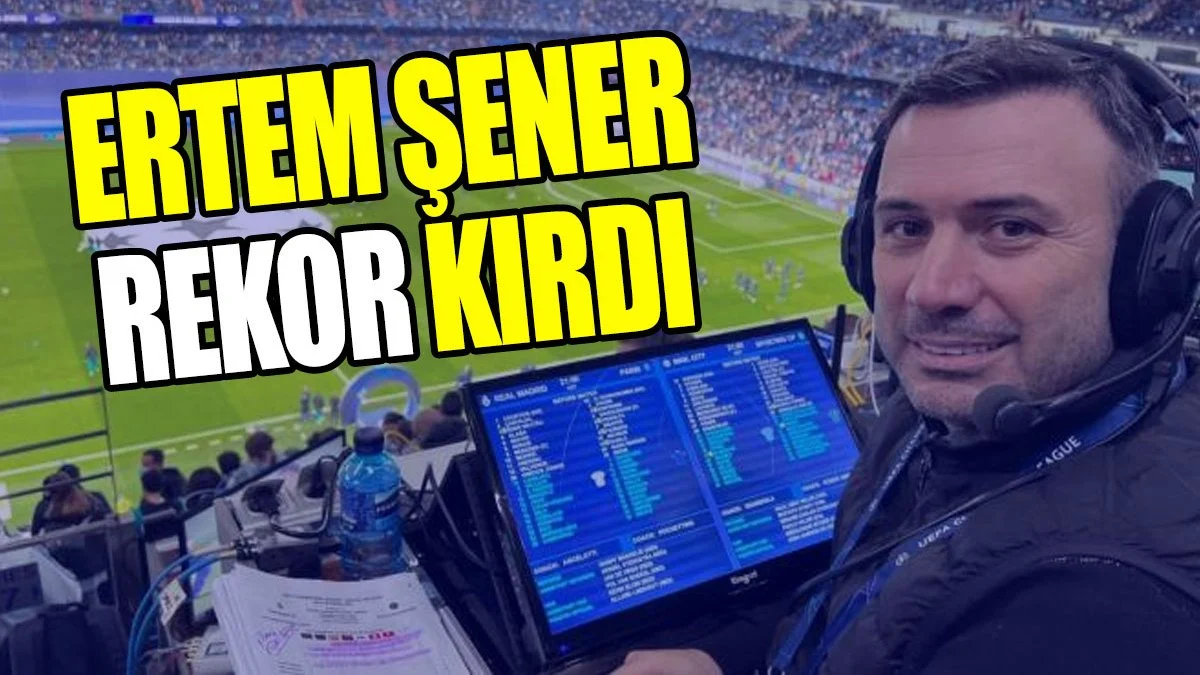 Ertem Şener rekor kırdı!
