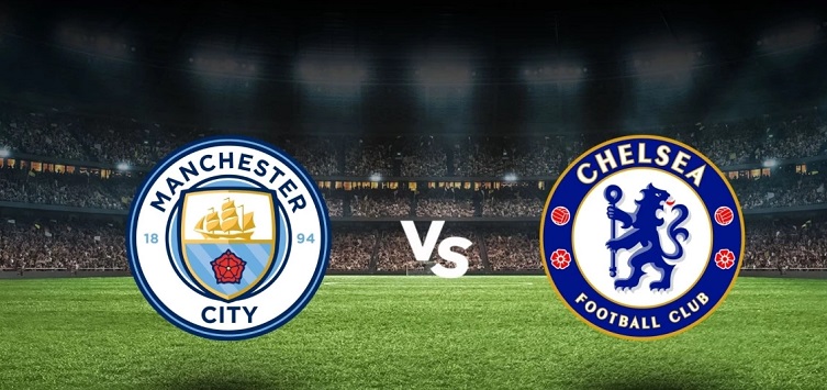 Manchester City-Chelsea maçı ne zaman, saat kaçta, hangi kanalda?