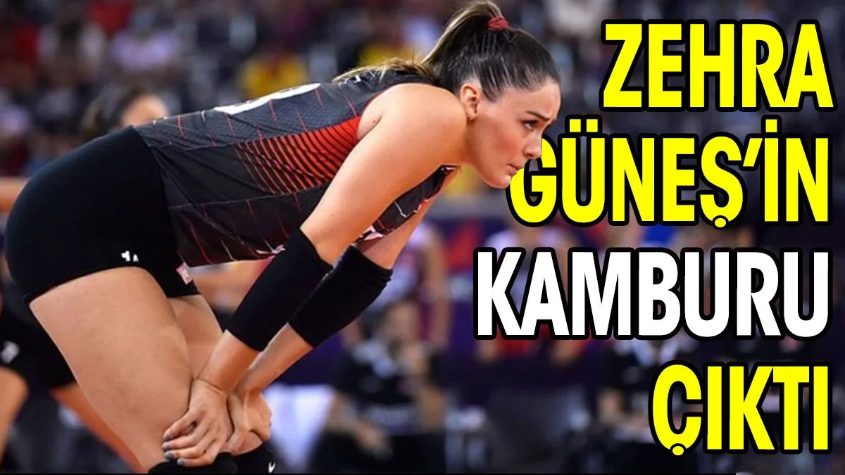 Zehra Güneş'in kamburu çıktı