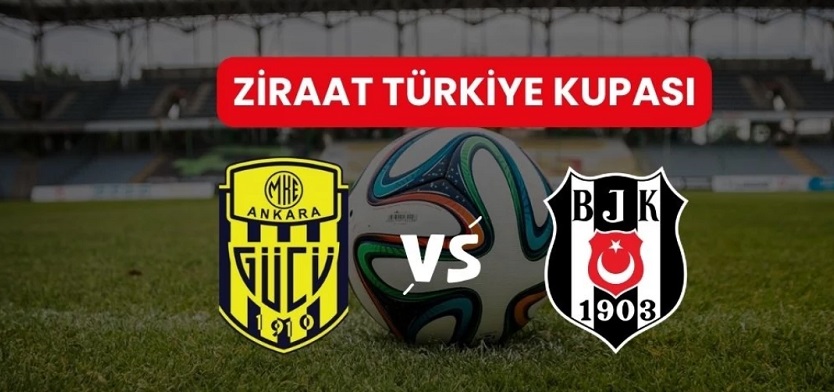 ANKARAGÜCÜ- BEŞİKTAŞ MAÇI: ZTK maçı ne zaman, nerede oynanacak? Ankaragücü- Beşiktaş maçı izle!