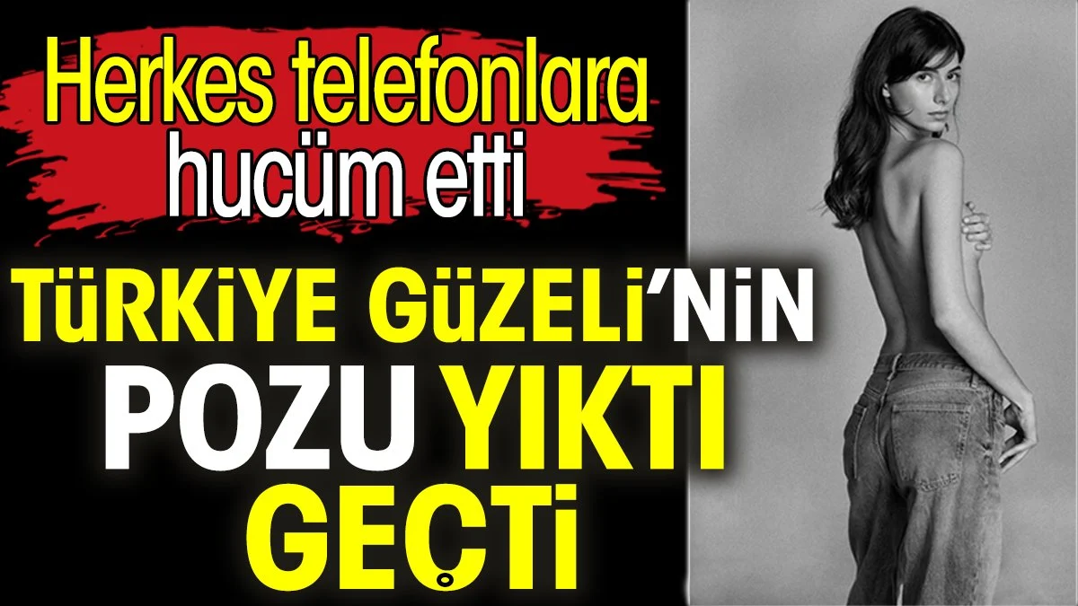 Türkiye Güzeli’nin pozu yıktı geçti. Herkes telefonlara hucüm etti
