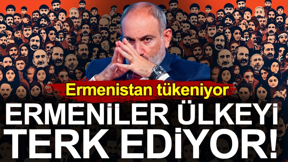 Ermenistan tükeniyor: Ermeniler ülkeyi terk ediyor