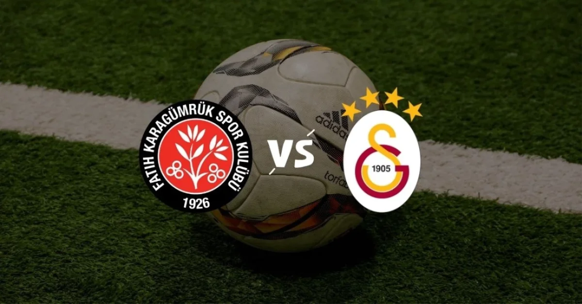 FATİH KARAGÜMRÜK- GALATASARAY MAÇI CANLI İZLE! Maçı canlı (HD) izleme linki!
