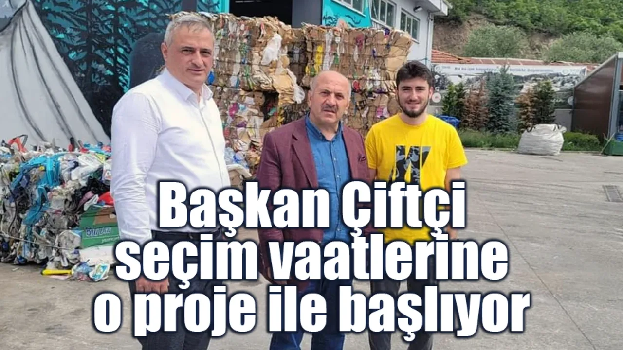 Başkan Çiftçi Seçim Vaatlerini Hayata Geçiriyor: Çayeli’nde ‘Sıfır Atık’ Projesi Başlıyor