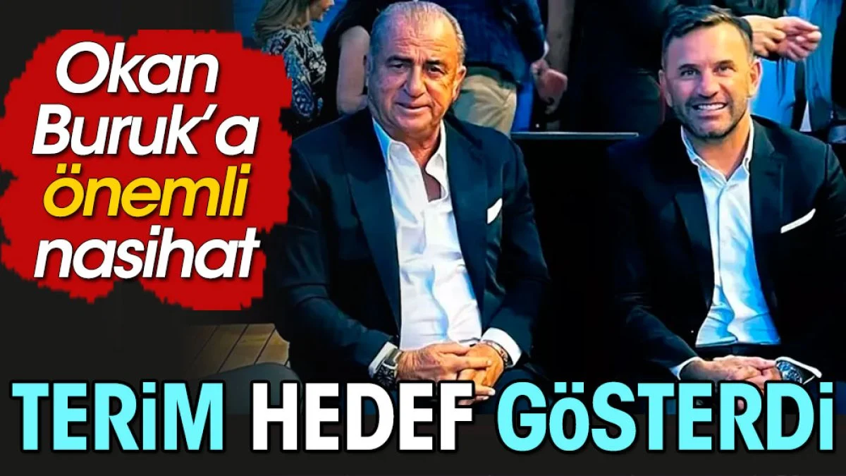 Fatih Terim Okan Buruk'a hedef gösterdi