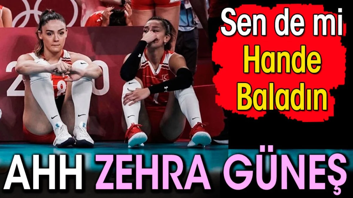 Ahh Zehra Güneş. Sen de mi Hande Baladın