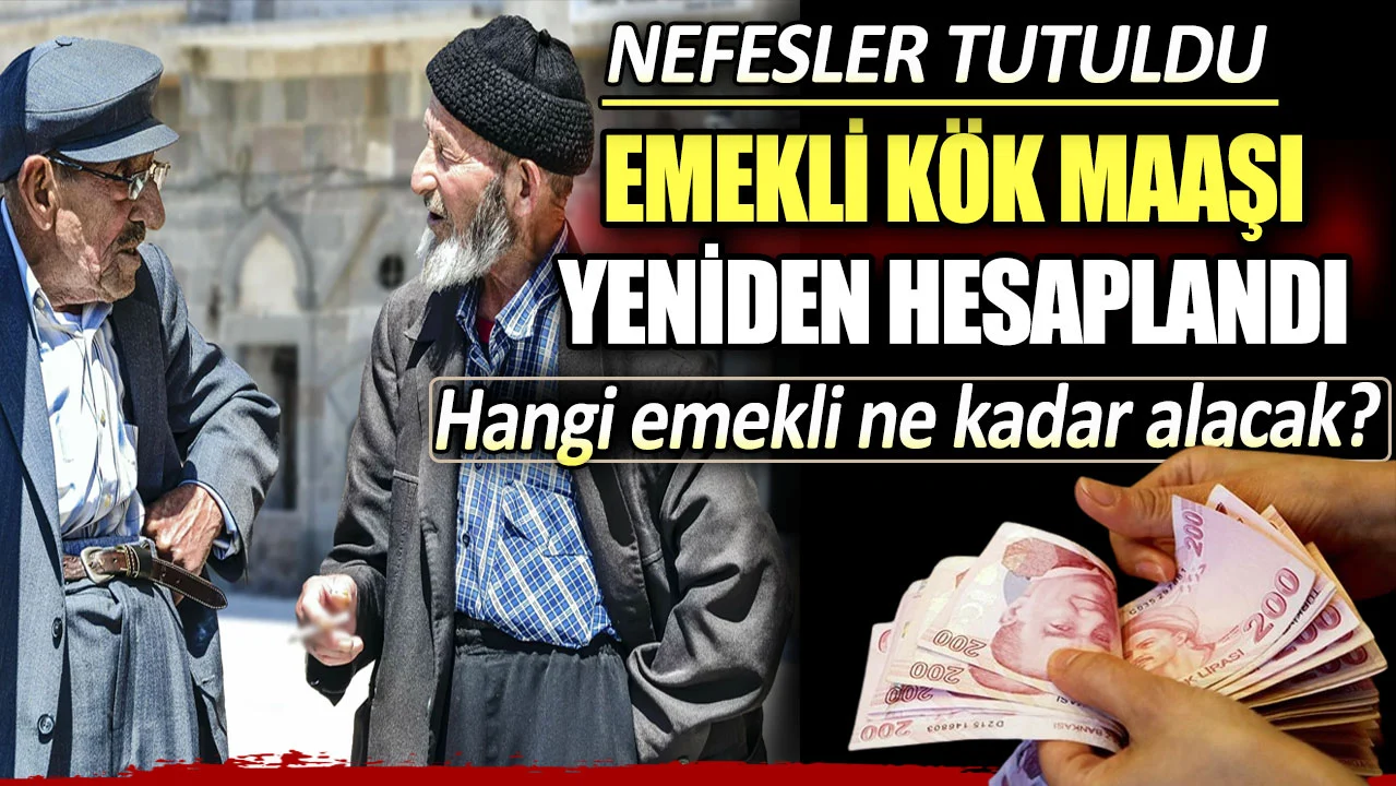 Emekli kök maaşı yeniden hesaplandı