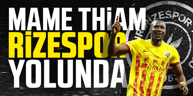 Mame Thiam, Rizespor yolunda!