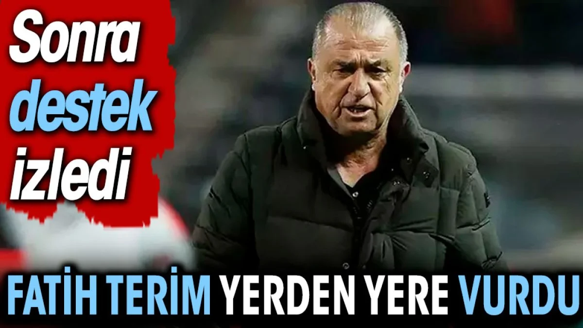Fatih Terim yerden yere vurdu. Sonra da destek istedi