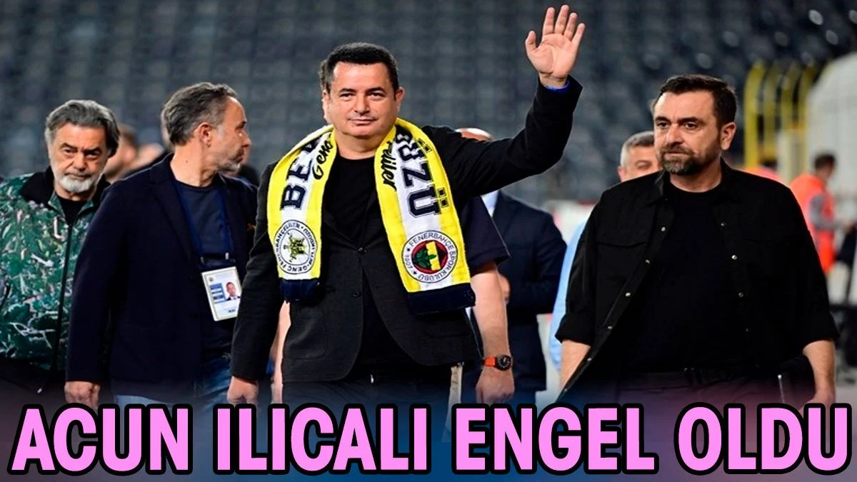 Acun Ilıcalı engel oldu