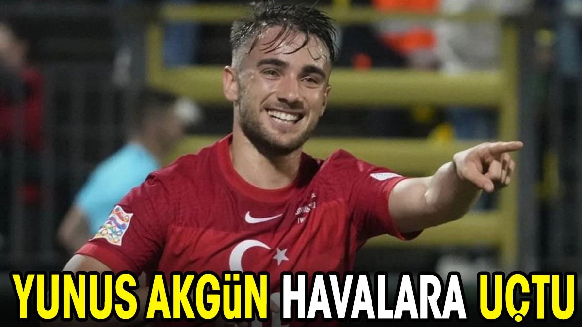 Yunus Akgün havalara uçtu