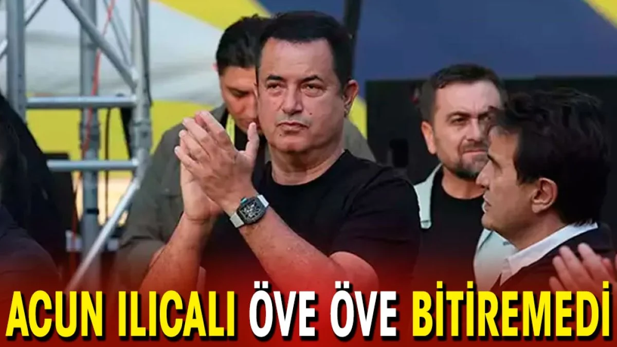 Acun Ilıcalı öve öve bitiremedi