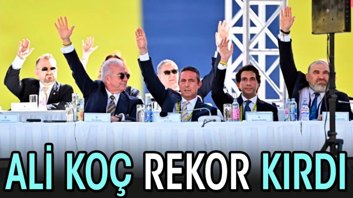 Ali Koç rekor kırdı
