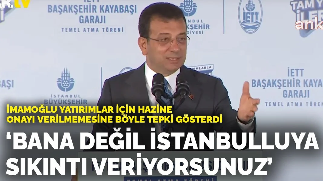 İmamoğlu'ndan yatırımlar için Hazine onayı verilmemesine tepki: Bana değil İstanbulluya sıkıntı veriyorsunuz