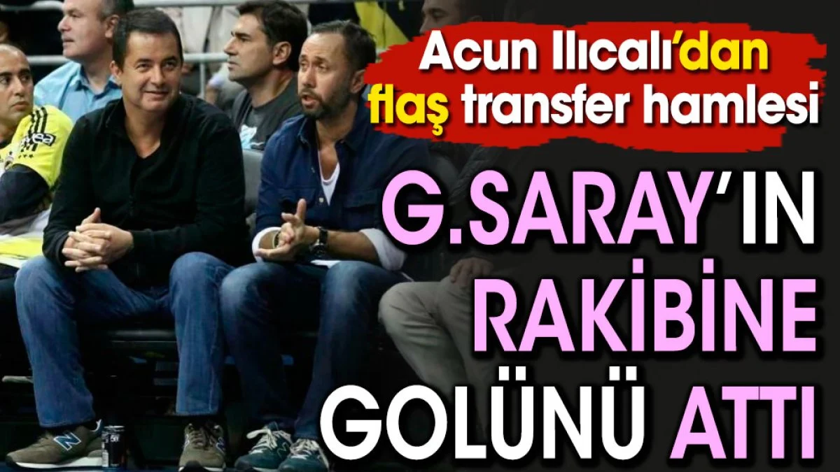 Acun Ilıcalı Galatasaray'ın rakibine golünü attı