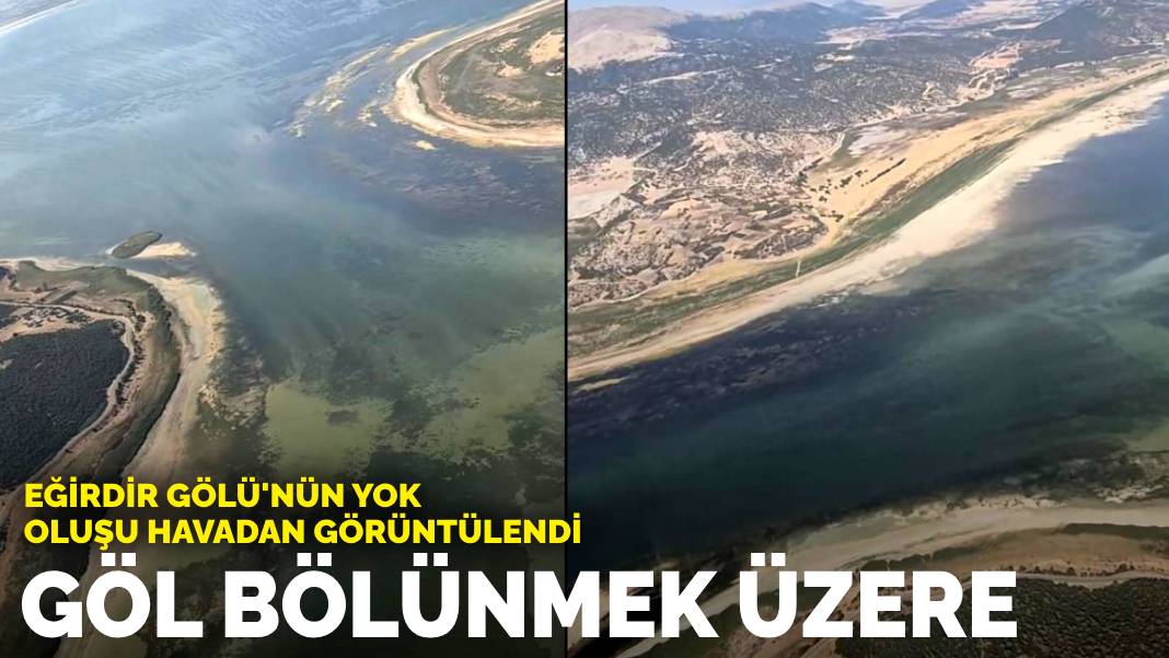 Eğirdir Gölü'nün Kuruma Tehlikesi: Göl İkiye Bölünme Noktasında