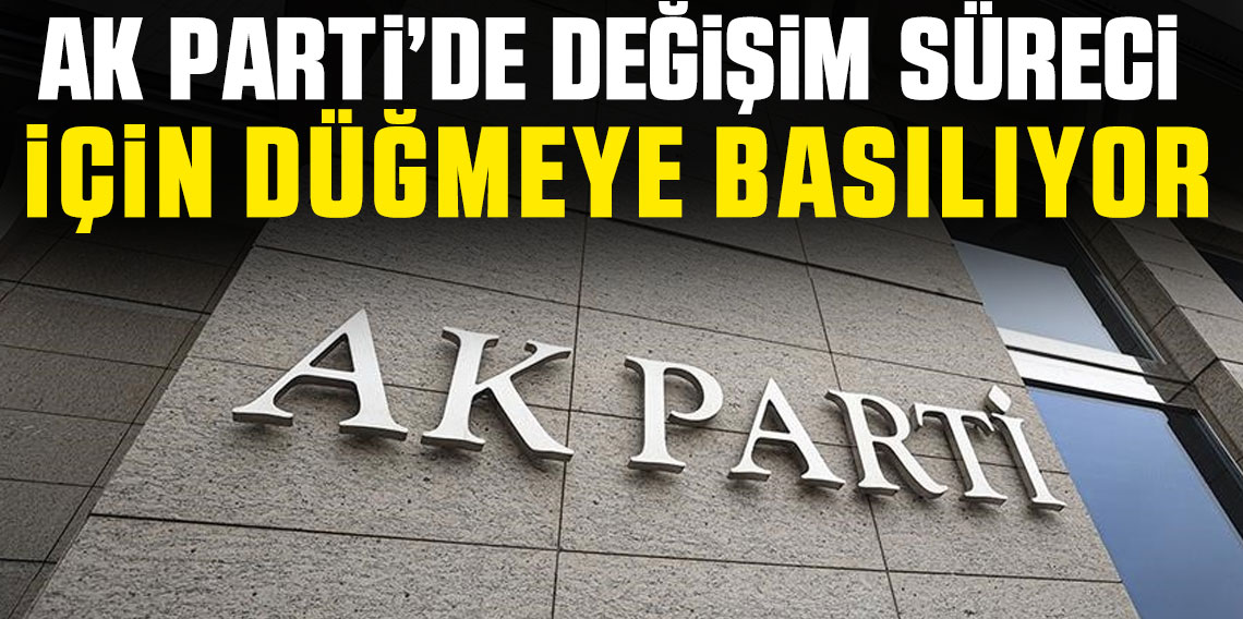 AK Parti'de Değişim Süreci Başlıyor: Kongre Takvimi Açıklanıyor