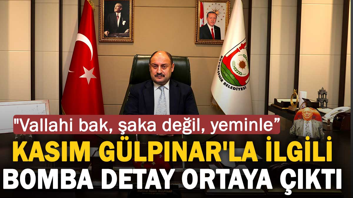 Kasım Gülpınar'la ilgili bomba detay ortaya çıktı: Vallahi bak, şaka değil, yeminle