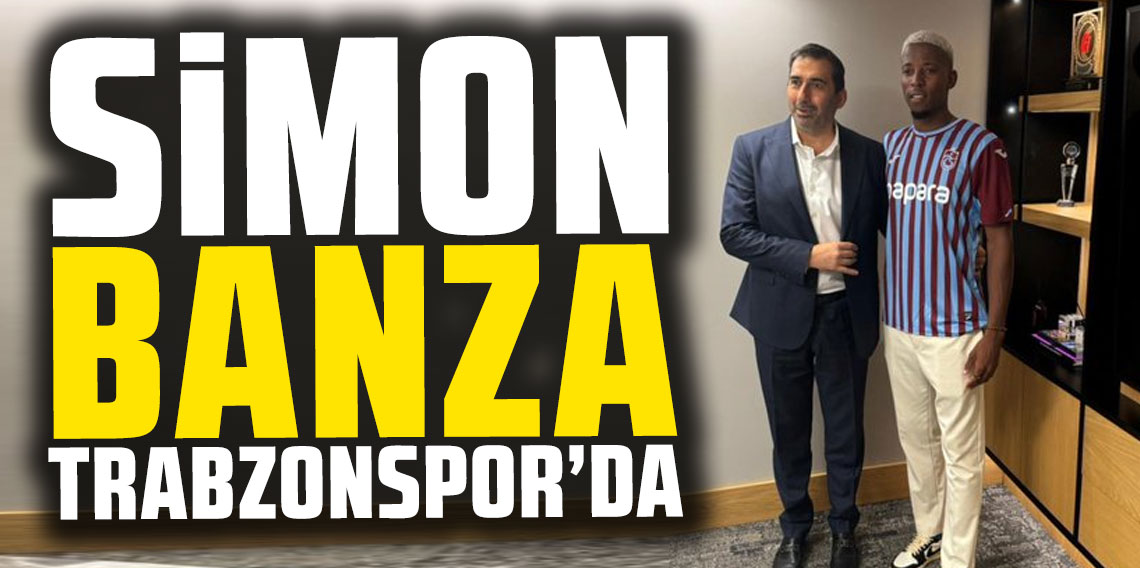 Simon Banza Trabzonspor'da