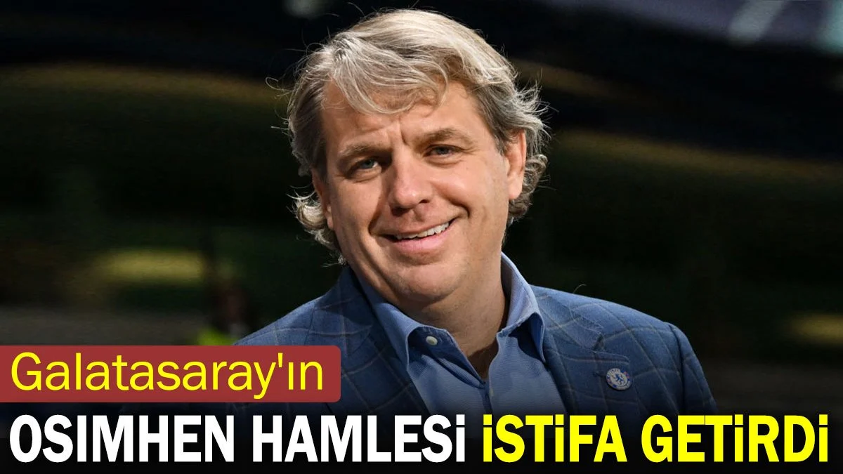 Galatasaray'ın Osimhen transferi istifa getirdi