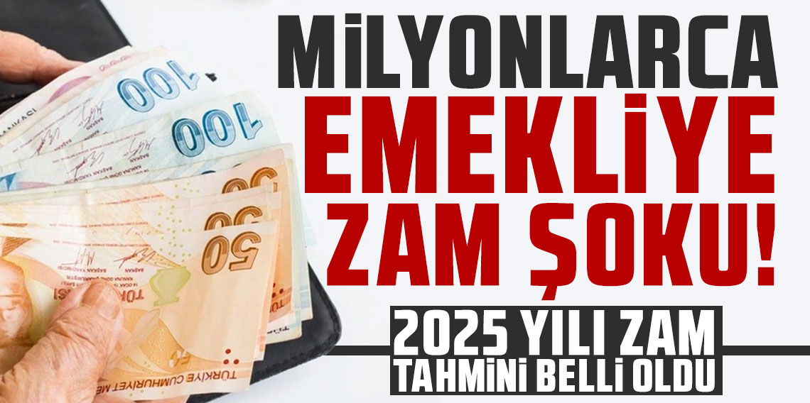 Milyonlarca Emekliye Zam Şoku: 2025 Yılı İçin Zam Tahmini Açıklandı