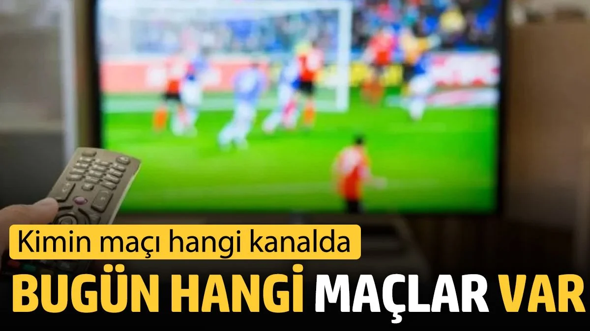Bugün kimin maçı var? 7 Eylül 2024. Bugünkü maçlar