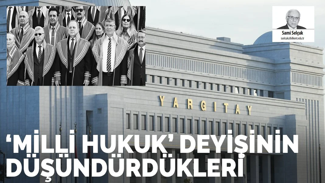 'Milli hukuk'deyişinin düşündürdükleri