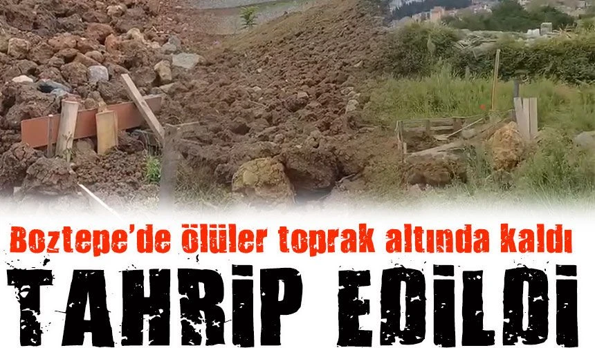 Ortahisar'da Boztepe Mezarlığının Bir Bölümü Toprak Altında Kaldı