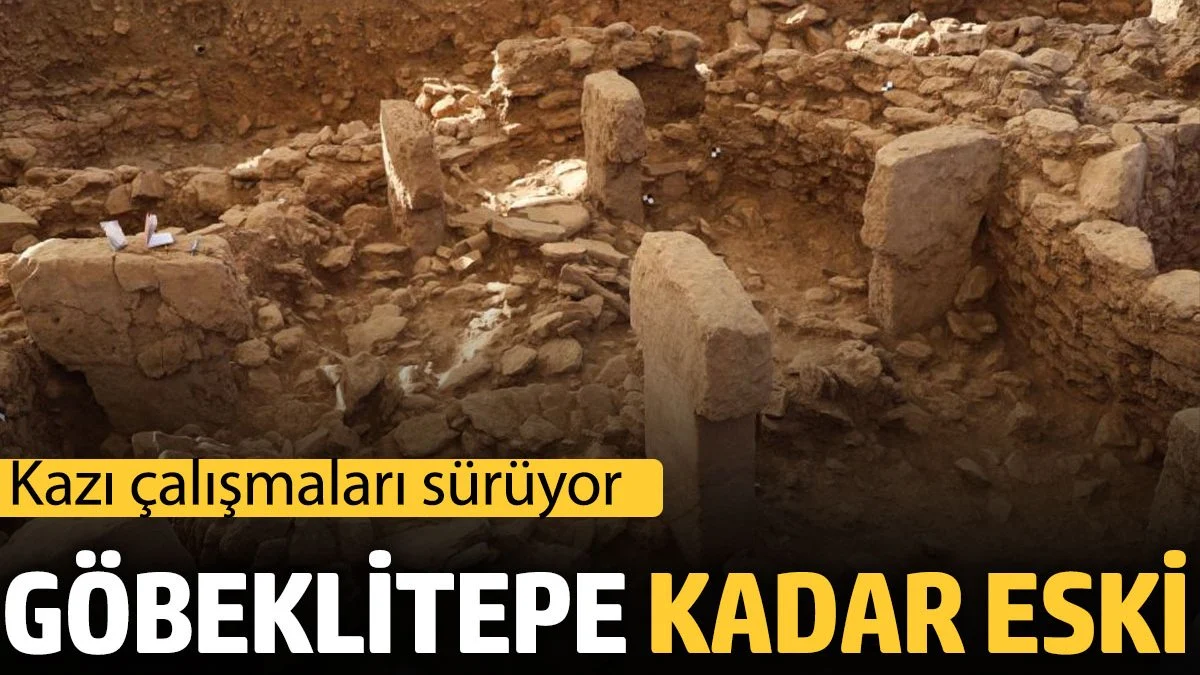 Şanlıurfa’da Göbeklitepe Kadar Eski Ören Yerinde Kazılar Devam Ediyor