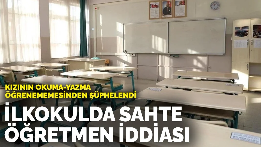 İstanbul'da Şok Eden Sahte Öğretmen Skandalı: Aileler Suç Duyurusunda Bulundu