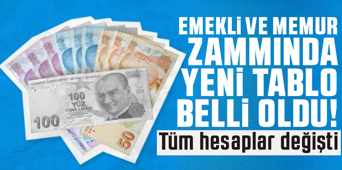  Emekli ve memur zammında yeni tablo belli oldu! Tüm hesaplar değişti