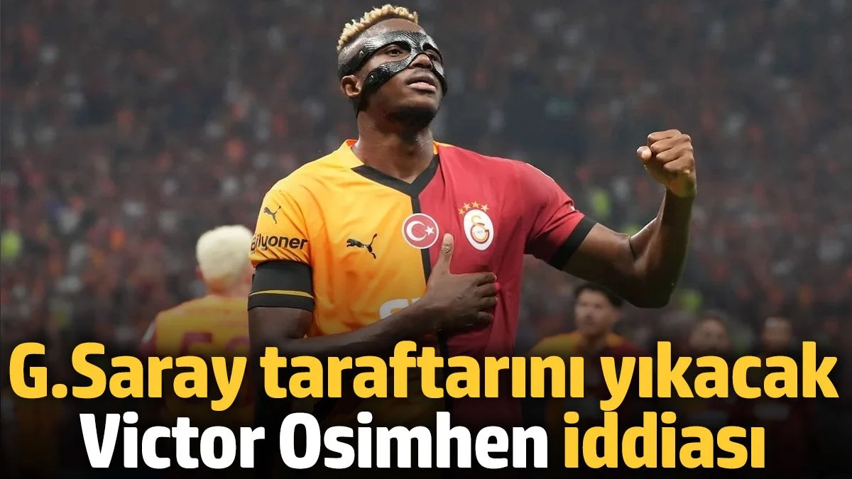 Galatasaray Taraftarını Yıkacak Osimhen İddiası: Chelsea Yolcusu mu?