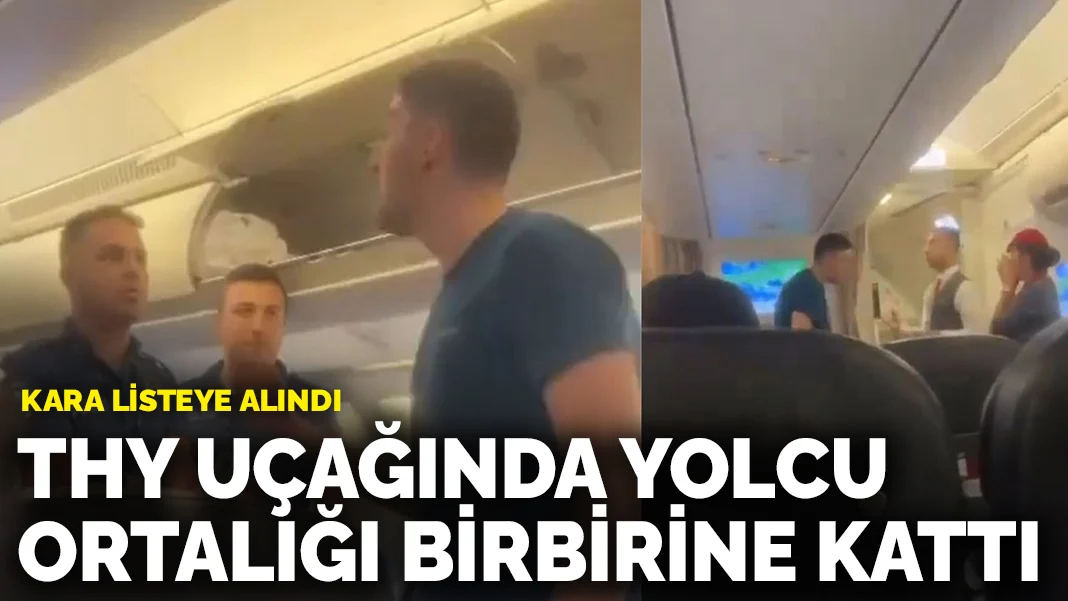 THY Uçağında Skandal: Hakaret Eden Yolcu Kara Listeye Alındı