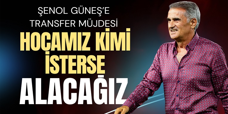 Trabzonspor'dan Şenol Güneş'e Transfer Müjdesi: Devre Arasında Yeni Takviyeler