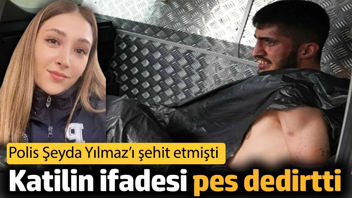 Polis Memuru Şeyda Yılmaz’ın Şehit Edildiği Olayda Şüphelinin İfadesi Şaşkınlık Yarattı: “Polis Olduklarını Anlamadım”