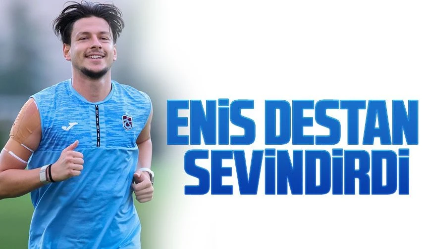 Trabzonspor’a Enis Destan’dan Müjdeli Haber!