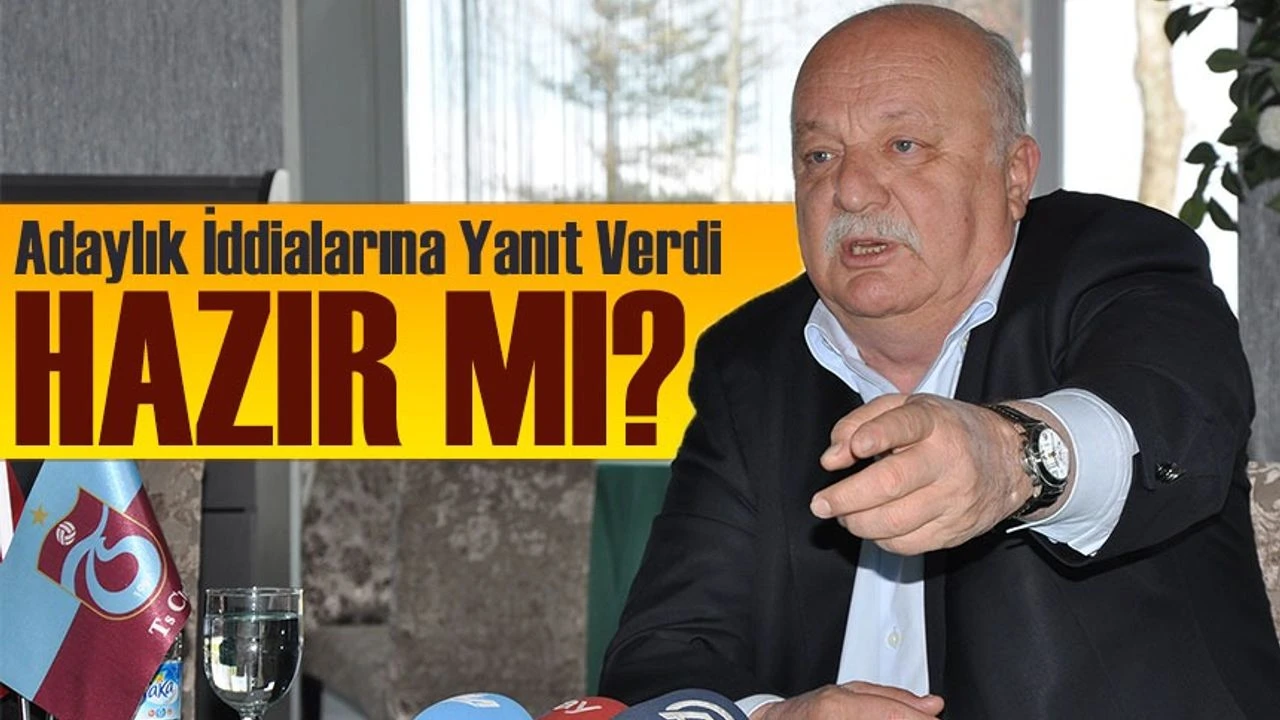 Sadri Şener Açıkladı: Yeniden Trabzonspor Başkanı Olacak mı?
