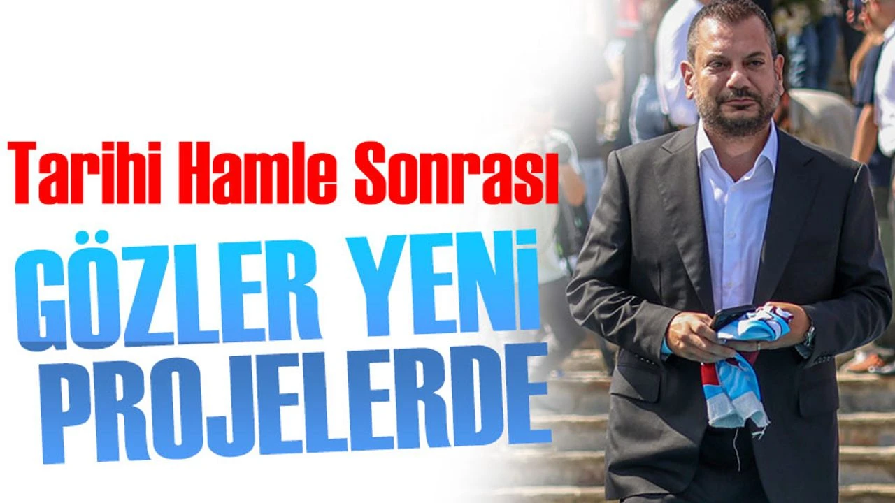 Trabzonspor’da Gözler Yeni Projelere Çevrildi