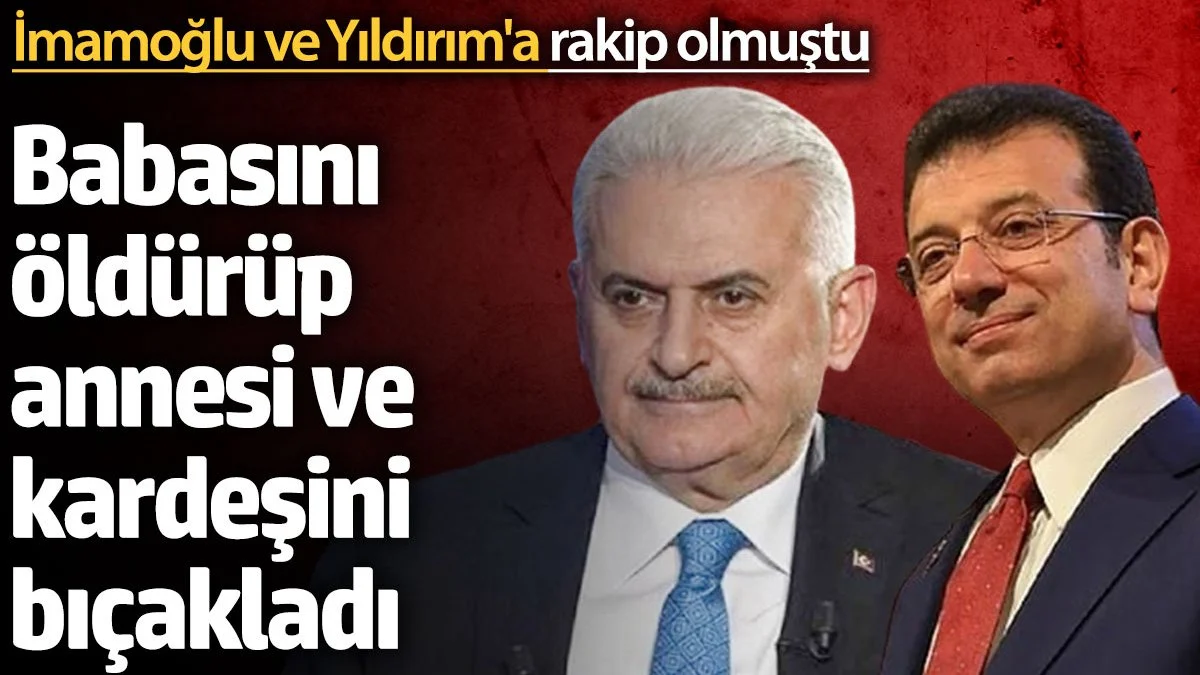 İmamoğlu ve Yıldırım'a Rakip Olan M.A.C., Ailesini Bıçaklayarak Korkunç Bir Suç İşledi