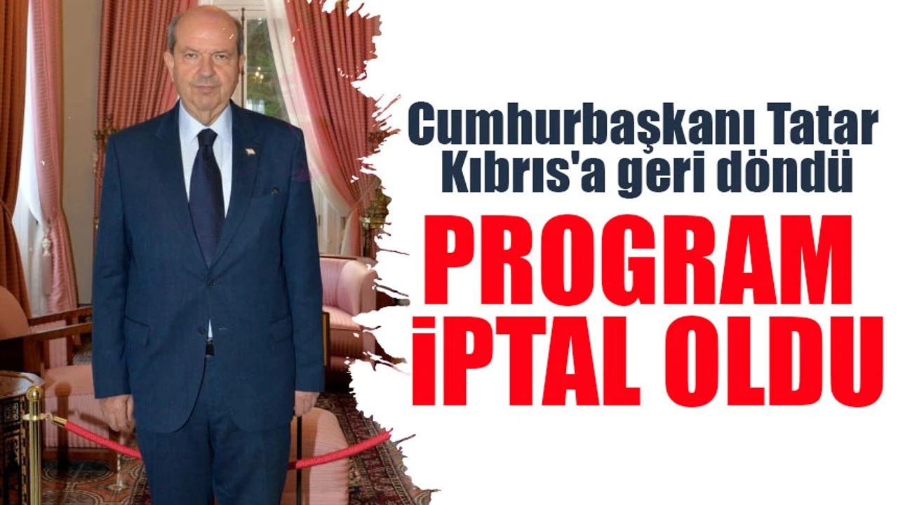 Meclis Krizi, Cumhurbaşkanı Tatar’ın Trabzon Programını İptal Ettirdi