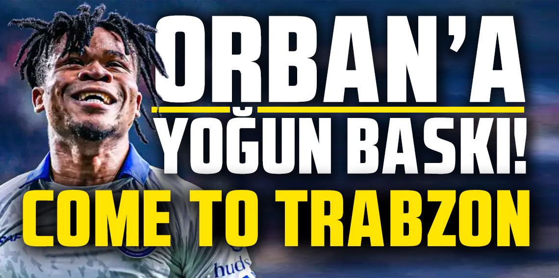 Trabzonspor, Gift Orban Transferinde Avantajlı Duruma Geçti: Nijeryalı Forvet Takımından Ayrılmak İstiyor