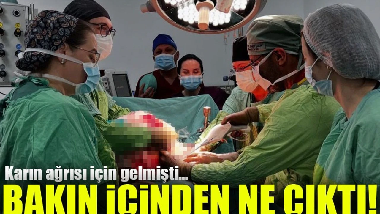 Karın Ağrısı Şikayetiyle Gelen Hastanın Karnından 26 Kilogramlık Tümör Çıkarıldı!