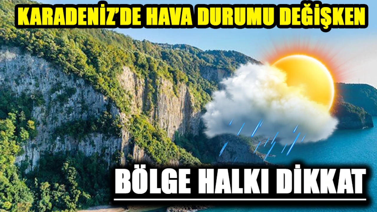 Karadeniz'de Değişken Hava: 11 Ekim 2024'te Bölgede Neler Oluyor?