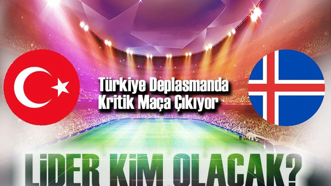 Türkiye, UEFA Uluslar Ligi’nde İzlanda Deplasmanında Kritik Maça Çıkıyor