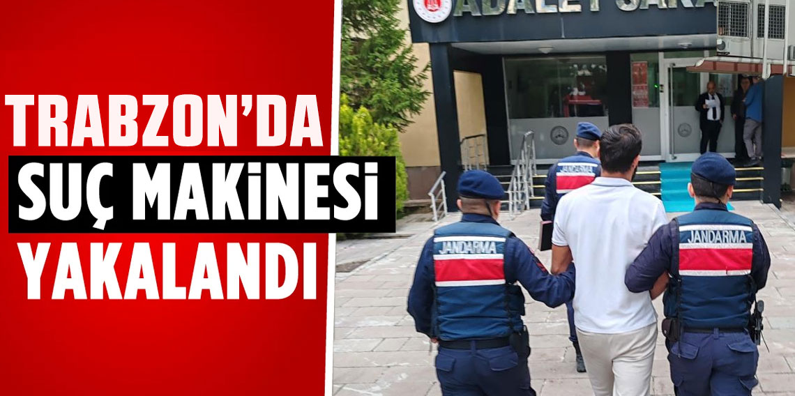Trabzon'da 26 Suçtan Aranan Şahıs Yakalandı