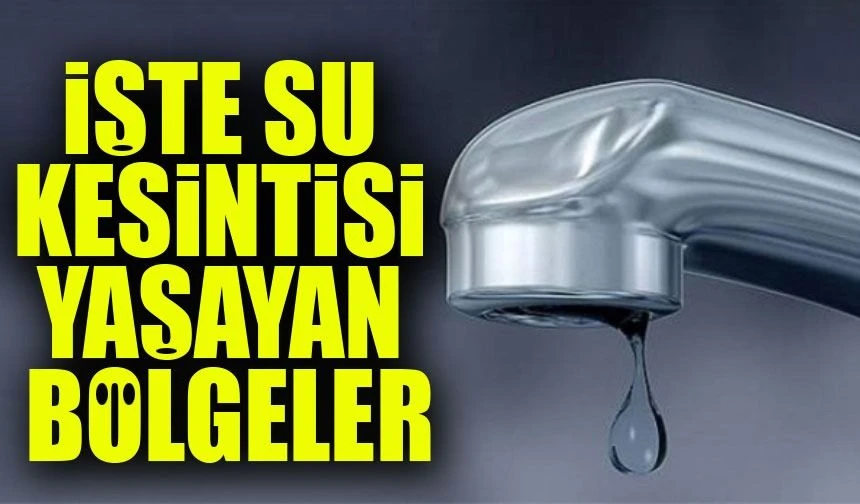 Trabzon’da Su Kesintisi: Hangi Mahallelerde Kesinti Var, Sular Ne Zaman Gelecek?